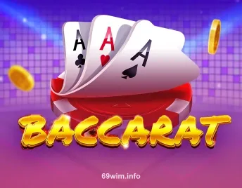 Hình ảnh Baccarat tại 69wim